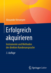 Alexander Verweyen: Erfolgreich Akquirieren 3. Auflage Buch Cover